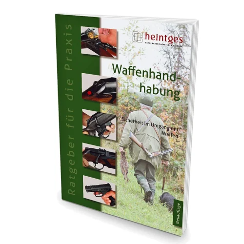 Heintges Handbuch der Waffenhandhabung